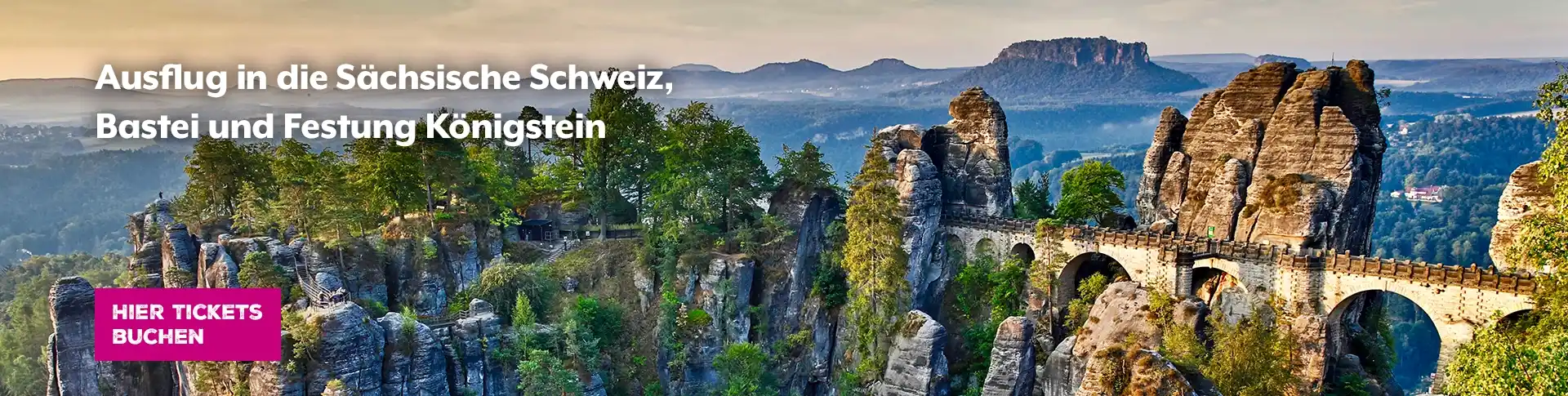 Ausflug Sächsische Schweiz und Elbsandsteingebirge